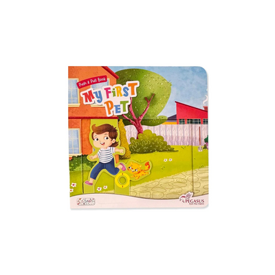 Pegasus Push & Pull Board Book - My First Pet | For 2+ Yrs Board book – Picture Book : Development Toys For Little Ones In India